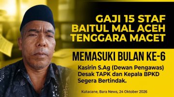 Ketua Dewas Benarkan Pengurus Baitul Mal Aceh Tenggara Belum Gajian Sejak Mei hingga Oktober 2026
